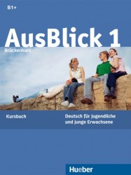 AusBlick 1 Kursbuch Hueber / Підручник для учня