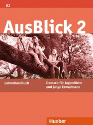 AusBlick 2 Lehrerhandbuch Hueber / Підручник для вчителя