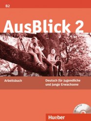 AusBlick 2 Arbeitsbuch mit Audio-CD Hueber / Робочий зошит