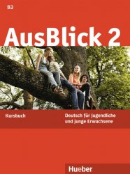 AusBlick 2 Kursbuch Hueber / Підручник для учня