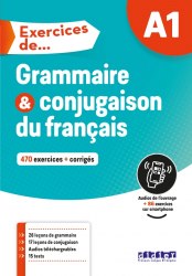 Exercices de Grammaire et conjugaison A1 Didier / Граматика