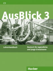 AusBlick 3 Lehrerhandbuch Hueber / Підручник для вчителя