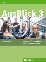 AusBlick 3 Kursbuch Hueber / Підручник для учня