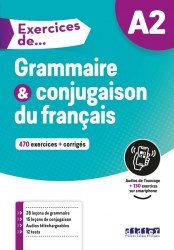 Exercices de Grammaire et conjugaison A2 Didier / Граматика
