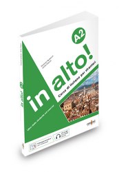 in alto! A2 con CD audio e Videogrammatica Ornimi Editions / Підручник для учня