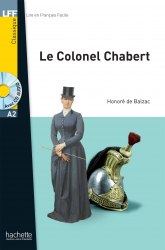 Lire en francais facile A2 Le Colonel Chabert Hachette