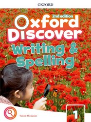 Oxford Discover (2nd Edition) 1 Writing and Spelling Oxford University Press / Письмо та правопис