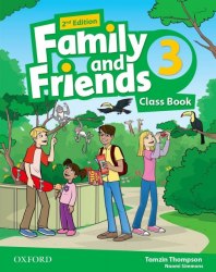 Family and Friends 3 (2nd Edition) Class Book Oxford University Press / Підручник для учня