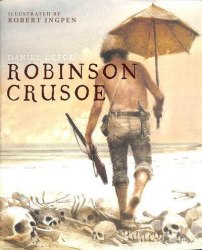Robert Ingpen Illustrated Classics: Robinson Crusoe - Daniel Defoe Welbeck