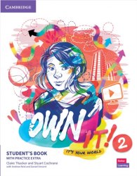 Own It! 2 Student's Book with Practice Extra Cambridge University Press / Підручник для учня