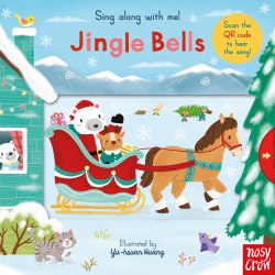 Sing Along With Me! Jingle Bells Nosy Crow / Книга з рухомими елементами