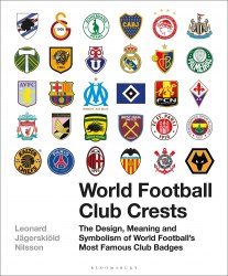 World Football Club Crests Bloomsbury Sport