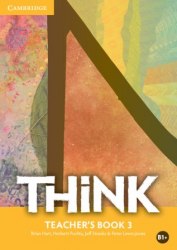 Think 3 Teacher’s Book Cambridge University Press / Підручник для вчителя