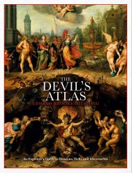 The Devil's Atlas: An Explorer's Guide to Heavens, Hells and Afterworlds Simon&Schuster