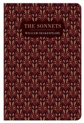 The Sonnets - William Shakespeare Chiltern Publishing