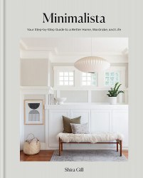 Minimalista: Your Step-by-step Guide to a Better Home, Wardrobe and Life Mitchell Beazley