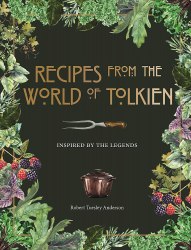 Recipes from the World of Tolkien: Inspired by the Legends Pyramid