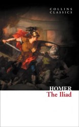 The Iliad - Homer William Collins