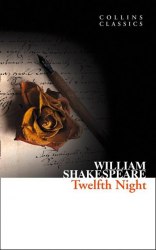 Twelfth Night - William Shakespeare William Collins
