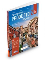Progetto Italiano Nuovissimo 2b (Libro dello studente + Quaderno + esercizi interattivi + DVD +CD) Edilingua / Підручник + зошит (2-га частина)
