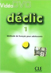 Déclic 1 DVD CLE International / DVD диск