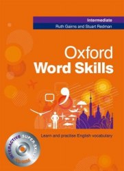 Oxford Word Skills Intermediate with answer key and CD-ROM Oxford University Press / Підручник для учня
