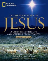 In the Footsteps of Jesus (2nd Edition) National Geographic