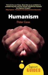 A Beginner's Guide: Humanism Oneworld Publications