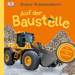 Klang-Klappenbuch: Auf der Baustelle Dorling Kindersley / Книга з віконцями