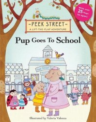 Peek Street: Pup Goes to School Templar Publishing / Книга з віконцями