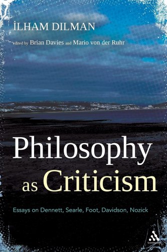 Philosophy as Criticism: Essays on Dennett, Searle, Foot, Davidson, Nozick Continuum