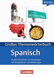 Lextra: Großes Themenwörterbuch Spanisch-Deutsch (A1-B2) Cornelsen / Словник