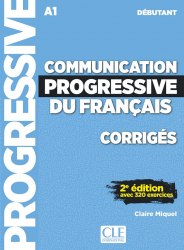 Communication Progressive du Français 2e Édition Débutant Corrigés Cle International / Брошура з відповідями