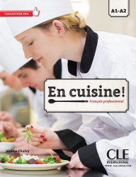 En Cuisine! A1-A2 Livre + CD audio Cle International / Підручник для учня