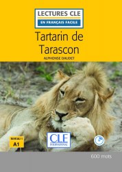 Lectures en francais facile (2e Édition) 1 Tartarin de Tarascon + CD Cle International / Книга з диском