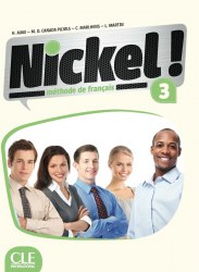 Nickel! Niveau 3 Livre De L'Eleve + DVD-ROM Cle International / Підручник для учня