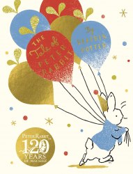The Tale Of Peter Rabbit: Birthday Edition - Beatrix Potter Warne