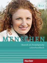 Menschen B1.2 Lehrerhandbuch Hueber / Підручник для вчителя