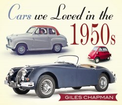 Cars We Loved in the 1950s The History Press
