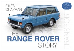 The Range Rover Story The History Press