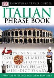 Italian Phrase Book Dorling Kindersley / Розмовник