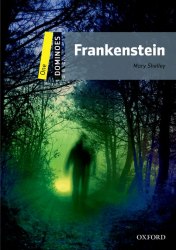 Dominoes 1 Frankenstein Oxford University Press