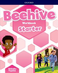 Beehive Starter Workbook Oxford University Press / Робочий зошит