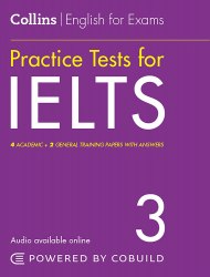 Practice Tests for IELTS 3 Collins
