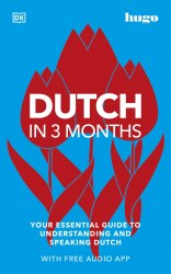 Dutch in 3 Months with Free Audio App Dorling Kindersley / Самовчитель
