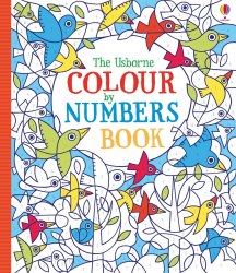 The Usborne Colour by Numbers Book Usborne