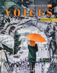 Voices Intermediate Plus Workbook without Answer Key National Geographic Learning / Робочий зошит