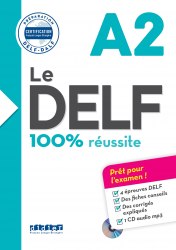 Le DELF A2 100% réussite Livre + CD Didier