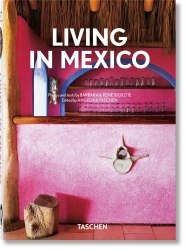 Living in Mexico (40th Anniversary Edition) Taschen