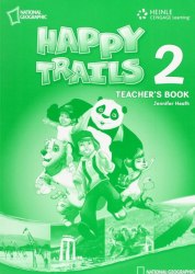 Happy Trails 2 Teacher's Book National Geographic Learning / Підручник для вчителя